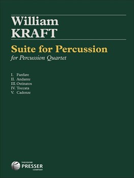 Suite for Percussion For Percussio Quartet by Kraft William for