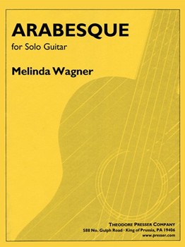 Arabesque For Solo Guitar by Wagner Melinda for