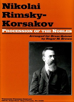 Procession Of The Nobles by Rimsky-Korsakov Nikolai - Brown Richard - for Brass Quintet