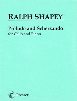 Prelude & Scherzando by Shapey Ralph for Cello and Piano