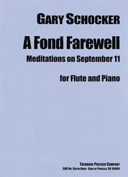 Fond Farewell - Meditations On September by Schocker Gary for Flute and Piano