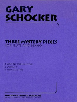 3 Mystery Pieces by Schocker Gary for Flute and Piano