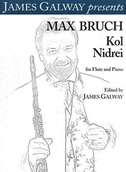 Kol Nidrei by Bruch Max - Galway James - for Flute and Piano
