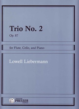 Trio #2 Opus 87 by Liebermann Lowell for Instrument Trio