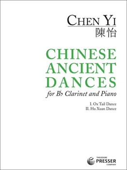 Chinese Ancient Dances by Chen Yi for Clarinet Solo