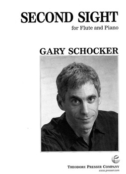 Second Sight by Schocker Gary for Flute and Piano