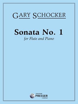 Sonata #1 by Schocker Gary for Flute and Piano