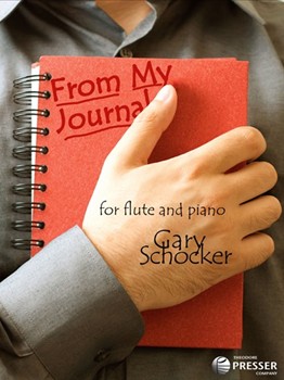 From My Journal by Schocker Gary for Flute and Piano