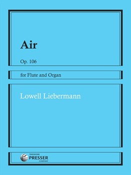 Air Opus 106 by Liebermann Lowell for Flute and Organ