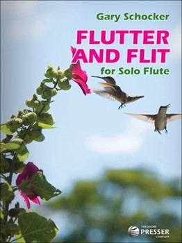 Flutter & Flit by Schocker Gary for Flute Solo