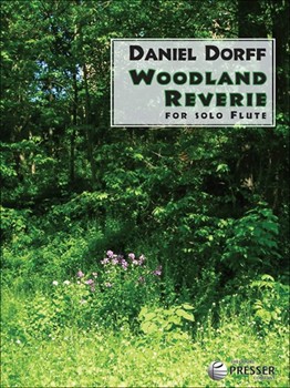 Woodland Reverie by Dorff Daniel for Flute Solo