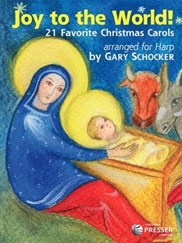Joy to the World! 21 Favorite Christmas Carols arranged for Harp by Traditional - Schocker Gary - for (Traditional James R)