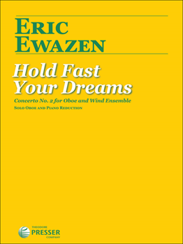 Hold Fast Your Dreams Concerto No 2 [oboe]