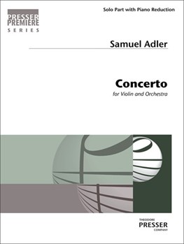 Concerto For Violin and Orchestra by Adler Samuel for