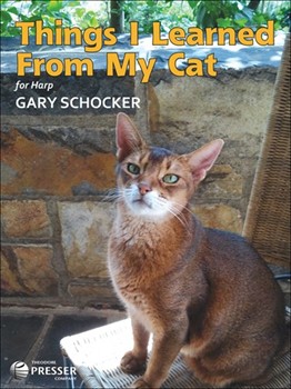 Things I Learned From My Cat For Solo Harp by Schocker Gary for