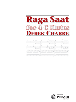 Raga Saat For Flute Quartet Flute Qrt