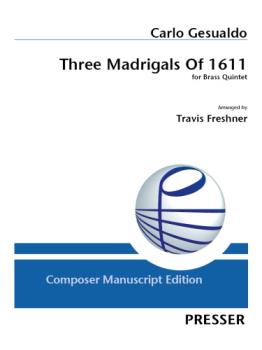 Three Madrigals of 1611 [brass ensemble]