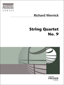 String Quartet No. 9 by Wernick Richard for