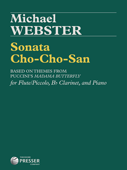 Sonata Cho-Cho-San based on themes from Puccini's Madama Butterfly