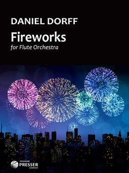 Fireworks by Dorff Daniel for 11 Flutes