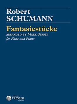 Fantasiestücke by Schumann Robert - Mark Sparks - for