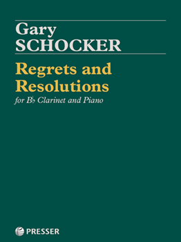 Regrets and Resolutions Clarinet