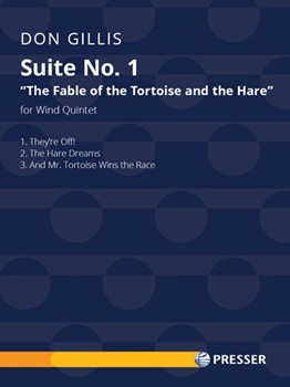 Suite for Woodwind Quintet No. 1 The Fable of the Tortoise and the Hare