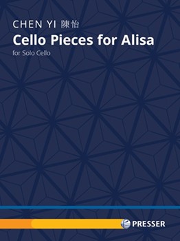 Cello Pieces for Alisa