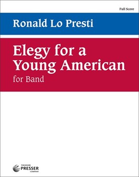 Elegy For A Young American by Lo Presti Ronald for Oversized Score