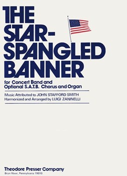Star Spangled Banner (Optional S.A.T.B. Chorus and Organ) by Smith John Stafford - Zaninelli Luigi - Key Francis Scott for Concert Band