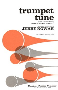 Trumpet Tune Field Entrance March by Purcell Henry - Nowak Jerry - for