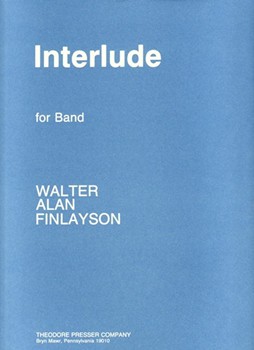 Interlude by Finlayson Walter A. for Concert Band
