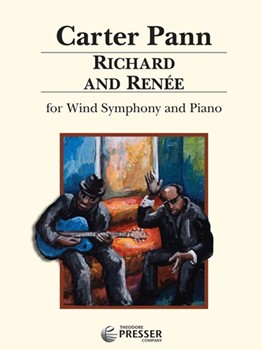 Richard And Renee For Wind Symphony And Piano by Pann Carter for
