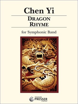 Dragon Rhyme by Chen Yi for Concert Band