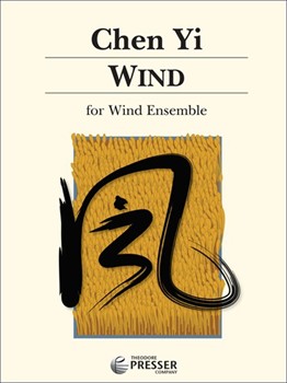 Wind by Chen Yi for Concert Band