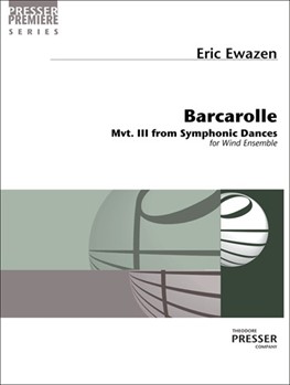 Barcarolle (3. From Symphonic Dances) by Ewazen Eric for