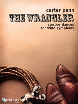 The Wrangler by Pann Carter for Concert Band
