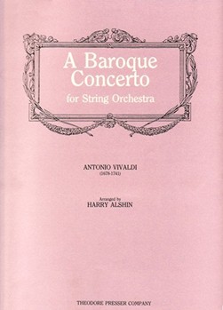 Baroque Concerto For String Orchestra by Vivaldi Antonio Lucio - Alshin Harry - for