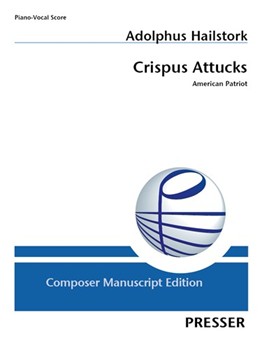 Crispus Attucks American Patriot