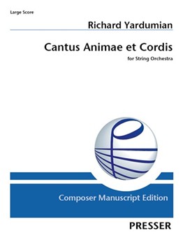 Cantus Animae et Cordis for String Orchestra
