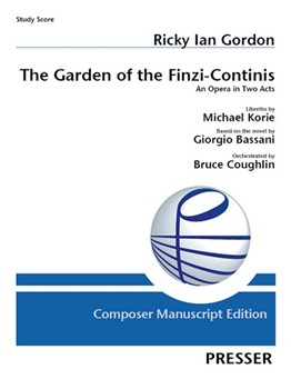 The Garden of the Finzi-Continis An Opera in Two Acts