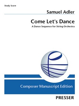 Come Let's Dance A Dance Sequence for String Orchestra