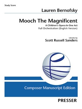 Mooch The Magnificent A Children's Opera In One Act