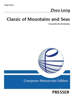 Classic of Mountains and Seas Concerto for Orchestra