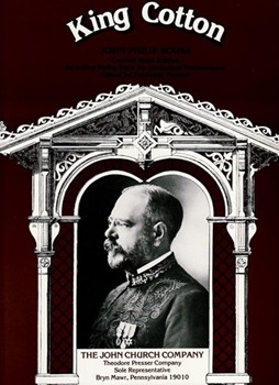 King Cotton by Sousa John Philip - Fennell Frederick - for Concert March