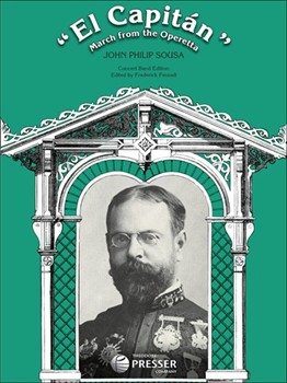 El Capitan by Sousa John Philip - Fennell Frederick - for Concert March