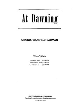 At Dawning (I Love You A L'Aurorr) by Cadman Charles W Richmond Eberhart N for