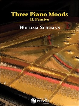 Three Piano Moods Ii Pensive by Schuman William for