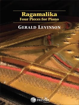 Ragamalika Four Pieces for Solo Piano by Levinson Gerald for