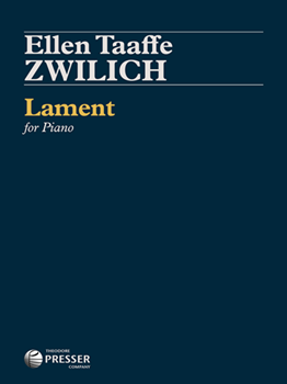 Presser Zwilich                Lament